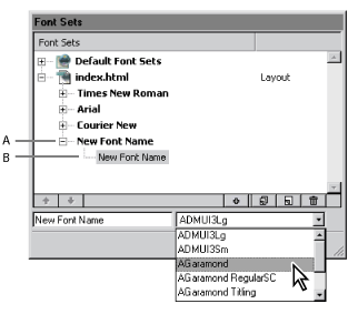 Illustration of the Font Set Editor:The font set's name is based on the first font in the set. Callouts include: A. New font set, and B. New font.