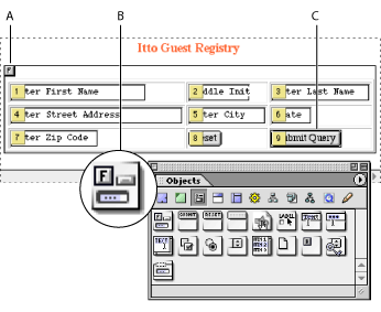 Illustration of setting up a form with these callouts: A.Form icon contains all elements of a fill-in form, B. Form icon, and C. Individual form elements placed in table cells.