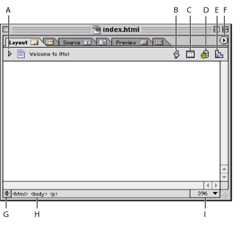 Illustration of the document window: Click a tab to display a different editor or preview. Callouts to buttons and areas in the document window include: A. Show or hide head section pane, B. Open JavaScript Editor, C. Open DHTML Timeline Editor, D. Open Content Source Editor, E. Open CSS Editor, F. Display document window menu, G. Show or hide source code pane, H. Markup tree bar, and I. Set size of document window.